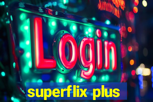 superflix plus